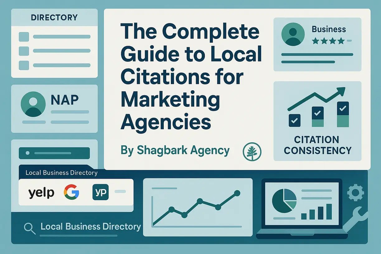 The Complete Guide to Local Citations for Marketing Agencies 1 local citations guide featured shagbark agency